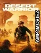 Desert Warrior (2026) ORG Hindi Dubbed Movie