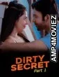 Dirty Secret (2026) S01 Part 1 Ratri Hindi Hot Web Series