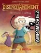 Disenchantment (2023) Season 5 Hindi Dubbed Series