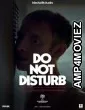 Do Not Disturb (2025) HQ Hindi Dubbed Movies