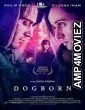 Dogborn (2023) HQ Bengali Dubbed Movie