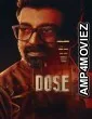 Dose (2026) ORG Hindi Dubbed Movie
