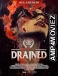 Drained (2024) Hindi Dubbed And Subtitles