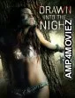 Drawn Into the Night (2022) HQ Telugu Dubbed Movies