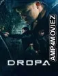 Dropa (2019) ORG Hindi Dubbed Movie
