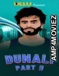 Dunali Part 3 (2021) Hindi Season 1 Complete Show