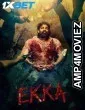 EKKA (2025) Kannada Movie
