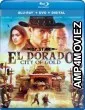 El Dorado : City of Gold (2010) Hindi Dubbed Movie