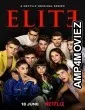 Elite (2022) Hindi Dubbed Season 6 Complete Show