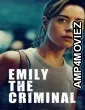 Emily The Criminal (2022) ORG Hindi Dubbed Movie