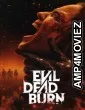Evil Dead Burn (2026) English Movie