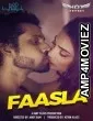 Faasla (2020) UNRATED Hotshot Hindi Short Film