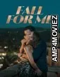 Fall For Me (2025) ORG Hindi Dubbed Movie