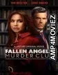 Fallen Angels Murder Club: Friends to Die For (2022) HQ Bengali Dubbed Movie
