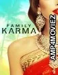 Family Karma (2021) Hindi Season 1 Complete Show