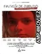 Fantasia De Juventud (2020) HQ Hindi Dubbed Movie