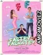 Fastey Fasaatey (2019) Hindi Full Movies