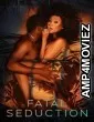 Fatal Seduction (2026) Season 3 Hindi Dubbed Web Series
