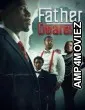 Father Dearest (2025) HQ Bengali Dubbed Movie