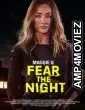 Fear the Night (2023) HQ Bengali Dubbed Movie