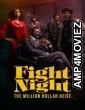Fight Night The Million Dollar Heist (2024) Season 1 Hindi Dubbed Web Series