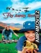 Fly Away Home (1996) ORG Hindi Dubbed Movie