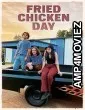 Fried Chicken Day (2025) HQ Hindi Dubbed Movie