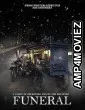 Funeral (2025) Hindi Dubbed And Subtitles