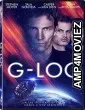 G-Loc (2020) English Full Movie
