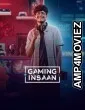 Gaming Insaan (2024) Season 1 Hindi Web Series