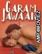 Garam Jawaani (2025) Dosttana Hindi Hot Short Film