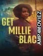 Get Millie Black (2024) Season 1 Hindi Dubbed Web Series
