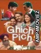 Ghich Pich (2025) Hindi Movie