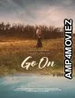 Go On (2026) HQ Hindi Dubbed Movie