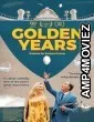 Golden Years (2024) HQ Hindi Dubbed Movie