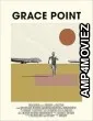 Grace Point (2023) Hindi Dubbed And Subtitles
