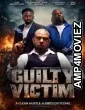 Guilty Victim (2026) HQ Hindi Dubbed Movie