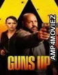 Guns Up (2025) ORG Hindi Dubbed Movie
