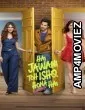 Hai Jawani Toh Ishq Hona Hai (2026) Hindi Movie
