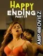 Happy Ending (2025) Part 1 Ullu Hindi Hot Web Series