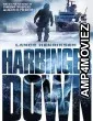 Harbinger Down (2015) Hindi Dubbed Movie
