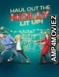Haul out the Holly Lit Up (2023) HQ Bengali Dubbed Movie