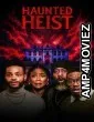 Haunted Heist (2026) English Movie