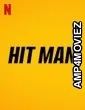 Hit man (2022) HQ Hindi Dubbed Movie