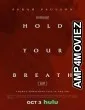 Hold Your Breath (2024) HQ Telugu Dubbed Movie