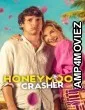 Honeymoon Crasher (2025) ORG Hindi Dubbed Movie