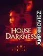 House Of Darkness (2022) ORG Hindi Dubbed Movie