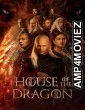 House of The Dragon (2022) Season 1 Hindi Dubbed Series