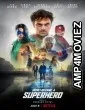 How I Became a Superhero (2021) Hindi Dubbed Movie
