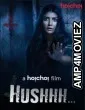 Hushhh (Chupkotha) (2020) Hindi Full Movie